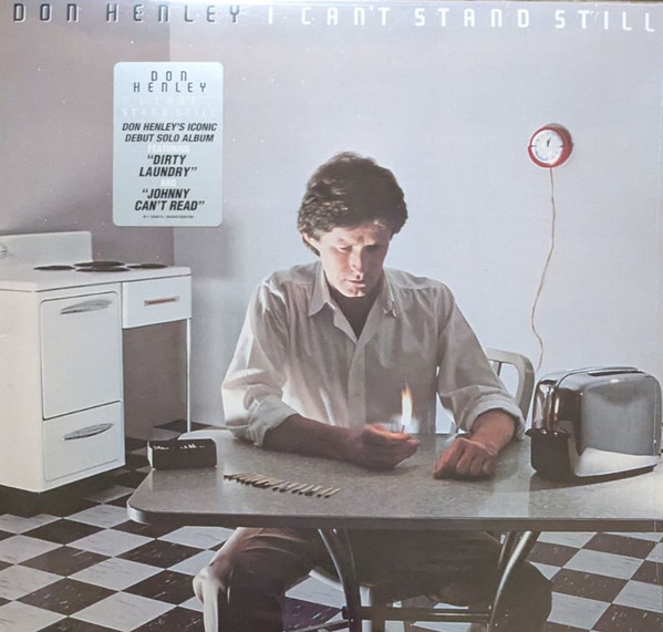 Don Henley – I Can't Stand Still