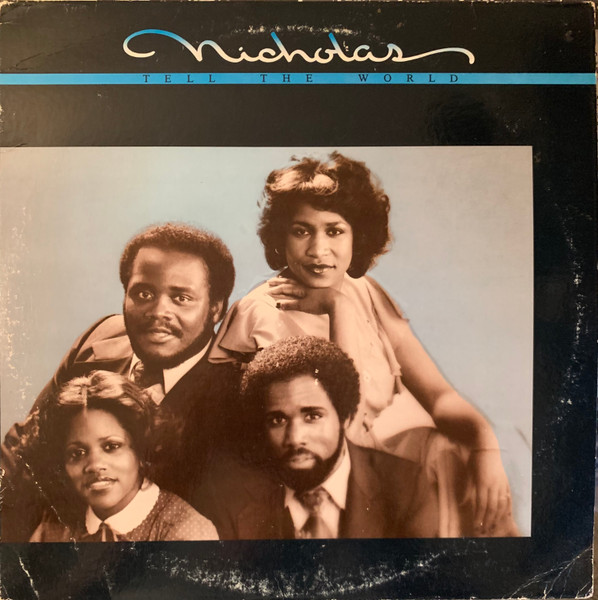 Nicholas – Tell The World