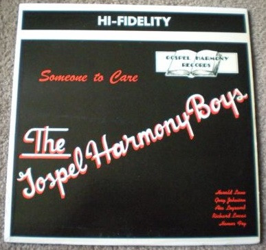 The Gospel Harmony Boys – Someone To Care