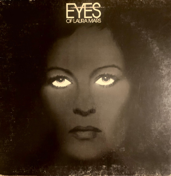 Various – Eyes Of Laura Mars (Music From The Original Motion Picture Soundtrack)