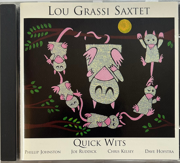 Lou Grassi Saxtet – Quick Wits