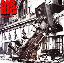 Mr. Big – Lean Into It