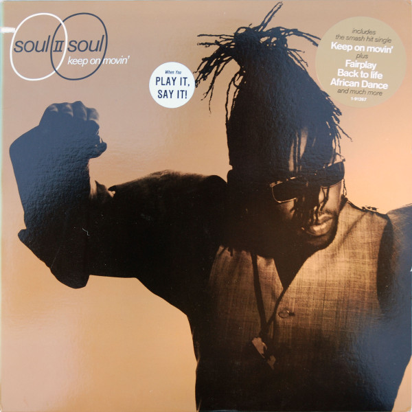 Soul II Soul – Keep On Movin'