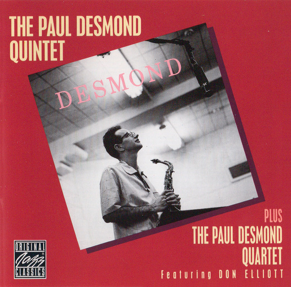 Paul Desmond – The Paul Desmond Quintet plus The Paul Desmond Quartet