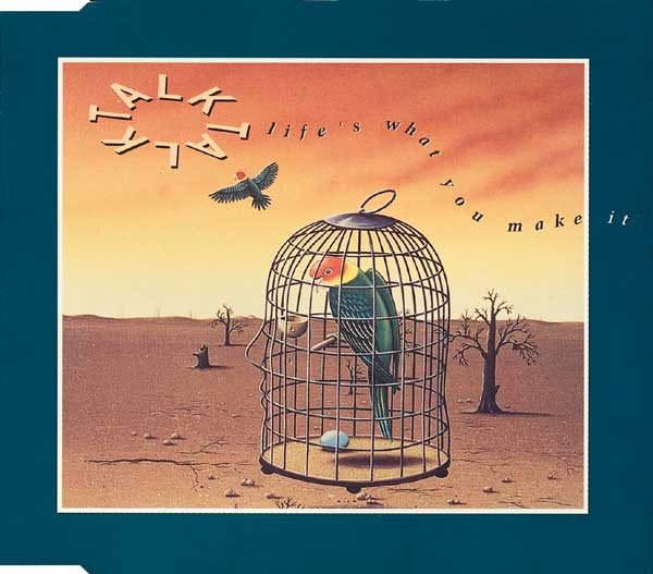 Talk Talk – Life's What You Make It