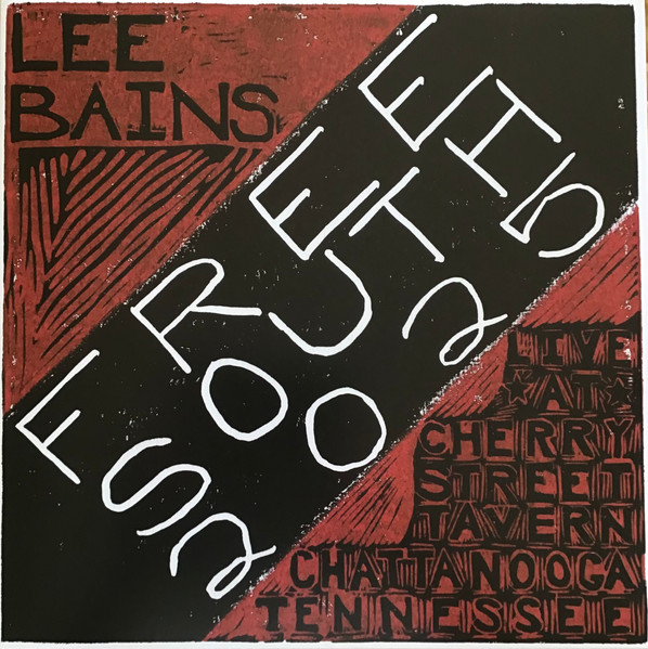 Lee Bains, III – Free South 2025