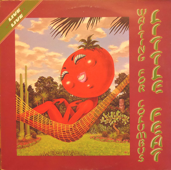 Little Feat – Waiting For Columbus