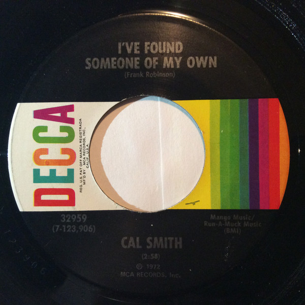 Cal Smith – I've Found Someone Of My Own
