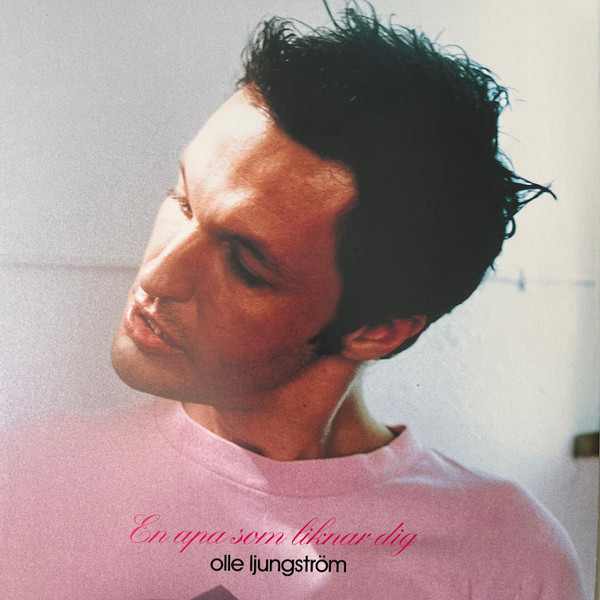 Olle Ljungström – En Apa Som Liknar Dig