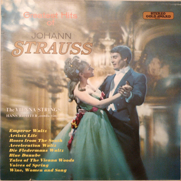 Hans Richter Conducting Wiener Streichorchester – Greatest Hits Of Johann Strauss