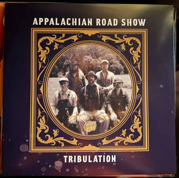Appalachian Road Show – Tribulation