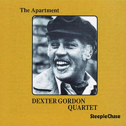 Dexter Gordon Quartet – The Apartment