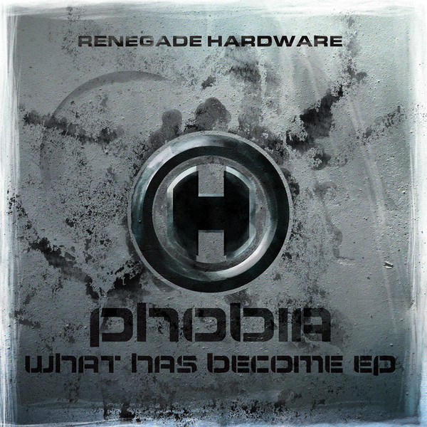 Phobia – What Has Become EP