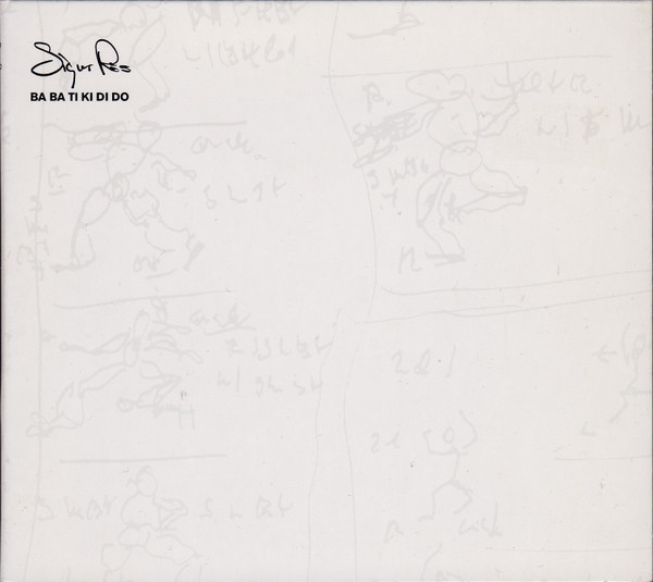 Sigur Rós – Ba Ba Ti Ki Di Do