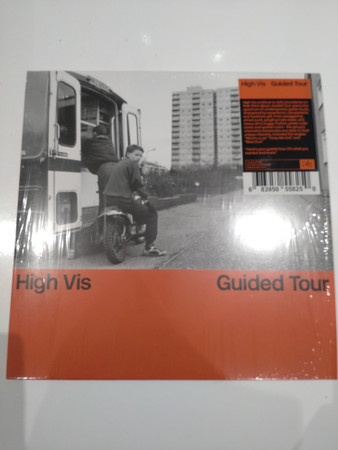 High Vis – Guided Tour 
