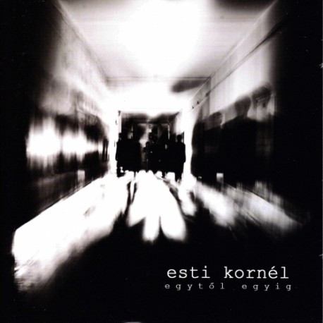 Esti Kornél – Egytől Egyig