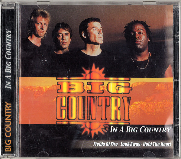 Big Country – In A Big Country