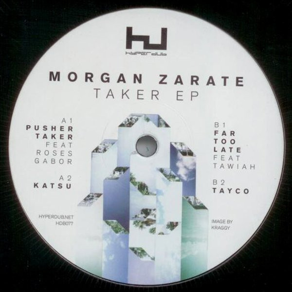 Morgan Zarate – Taker EP