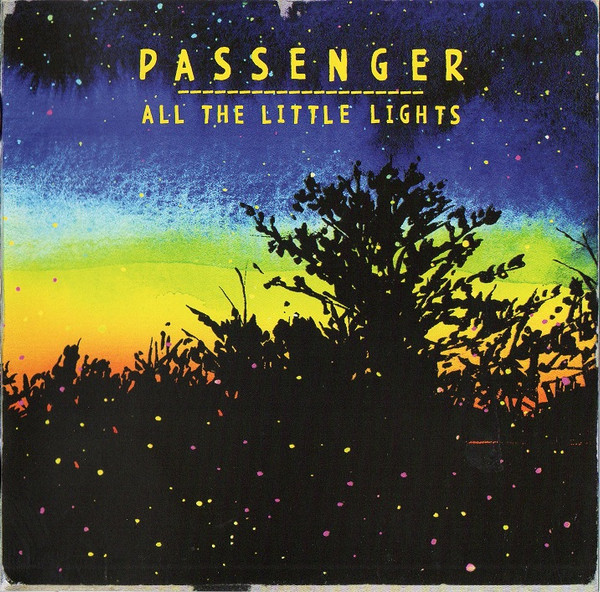 Passenger – All The Little Lights