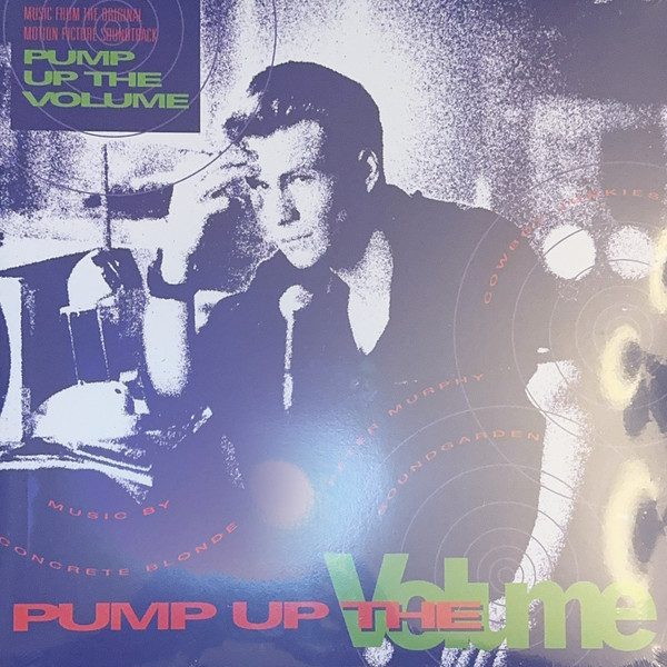 Various – Pump Up The Volume (Music From The Original Motion Picture Soundtrack)