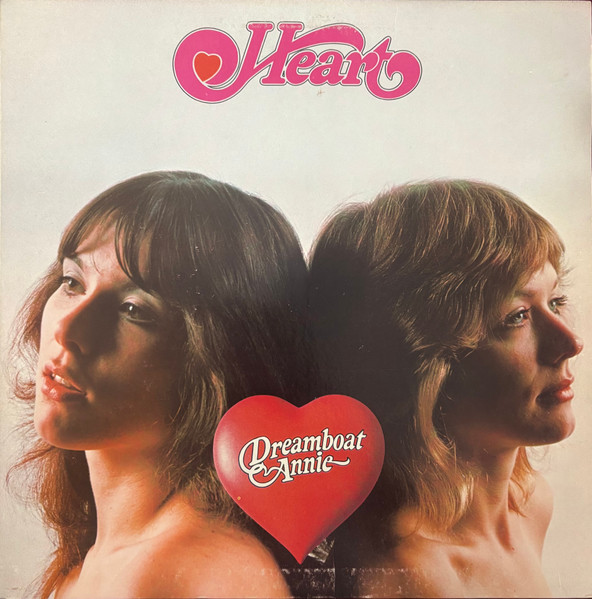 Heart – Dreamboat Annie