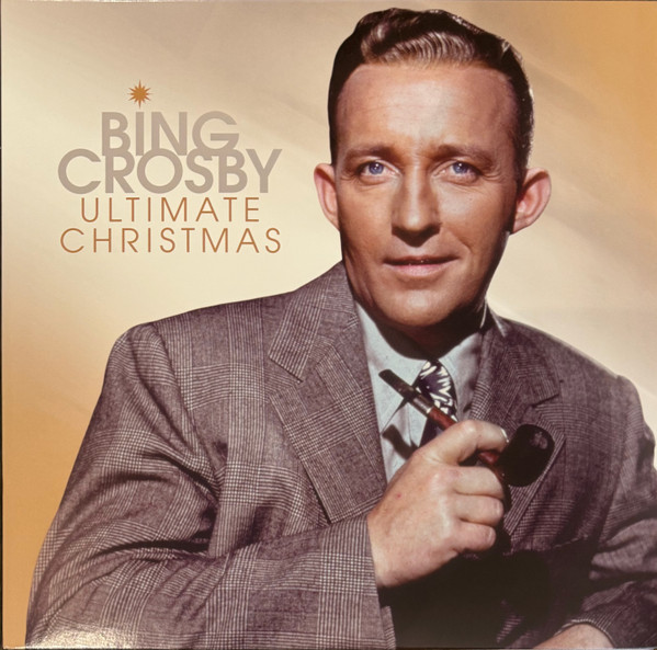 Bing Crosby – Ultimate Christmas