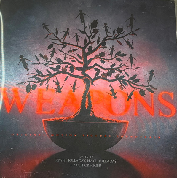 Ryan Holladay, Hays Holladay, Zach Cregger – Weapons (Original Motion Picture Soundtrack)