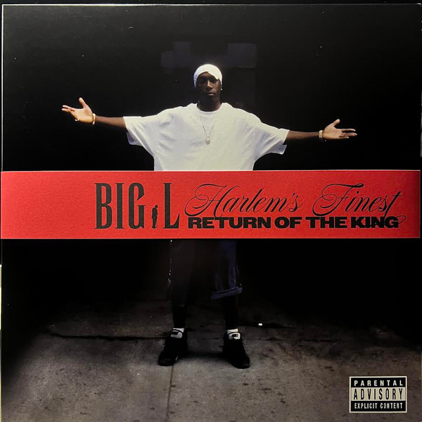 Big L – Harlem's Finest: Return Of The King