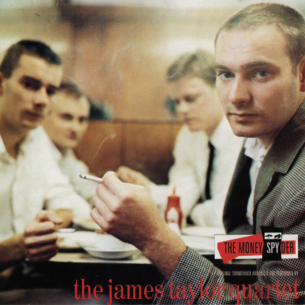 The James Taylor Quartet – The Money Spyder