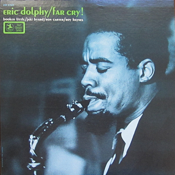 Eric Dolphy – Far Cry!