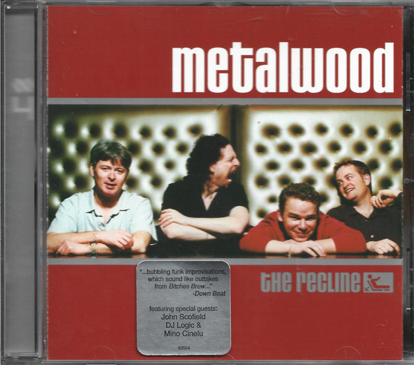 Metalwood – The Recline