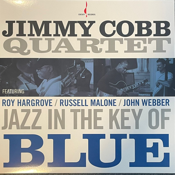 Jimmy Cobb Quartet – Jazz In The Key Of Blue