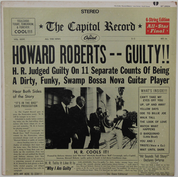 Howard Roberts – Guilty!!