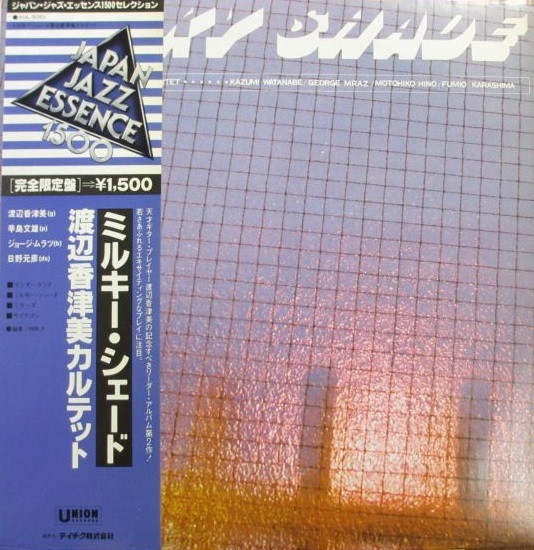 Kazumi Watanabe Quartet =  Kazumi Watanabe Quartet – Milky Shade = ミルキー・シェード